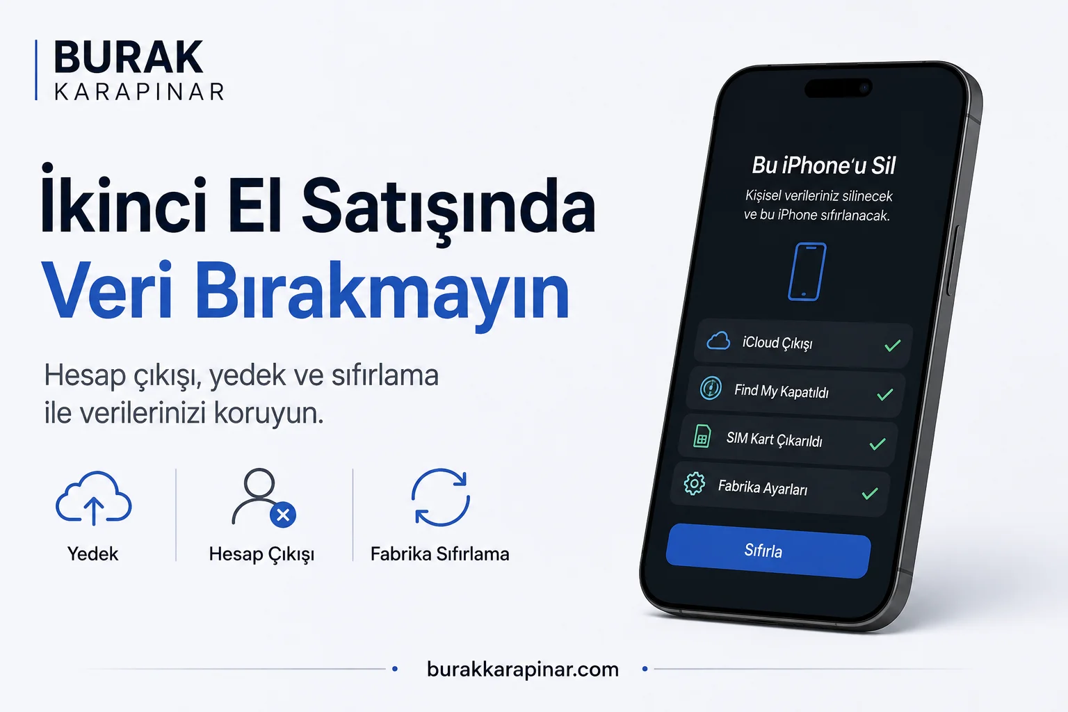 Telefonu Satmadan Önce Güvenli Sıfırlama Rehberi